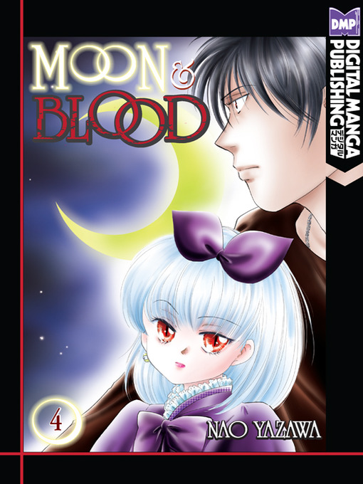 Title details for Moon and Blood, Volume 4 by Nao Yazawa - Available